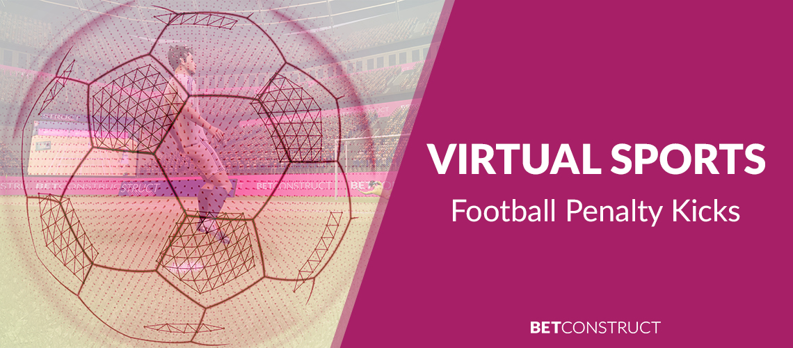 BetConstruct adds Penalty Kicks to its Virtual Sports