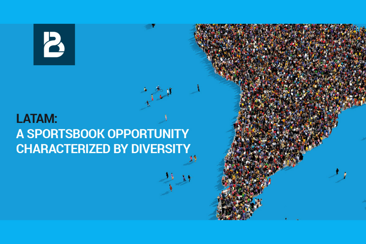 LATAM: A SPORTSBOOK OPPORTUNITY CHARACTERIZED BY DIVERSITY