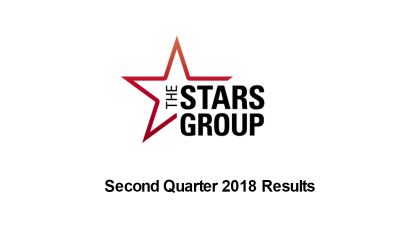 The Stars Group Reports Quarter 2 2018 Results