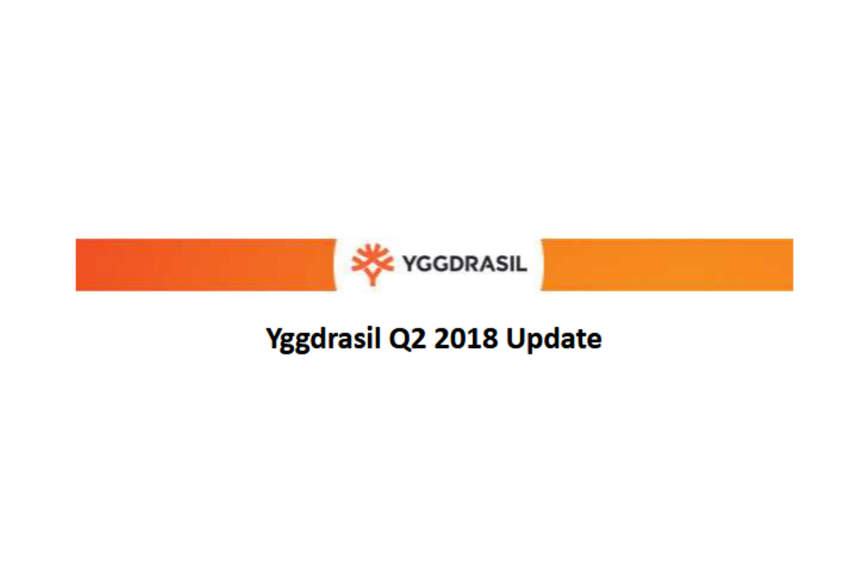 Yggdrasil Q2 2018 Update