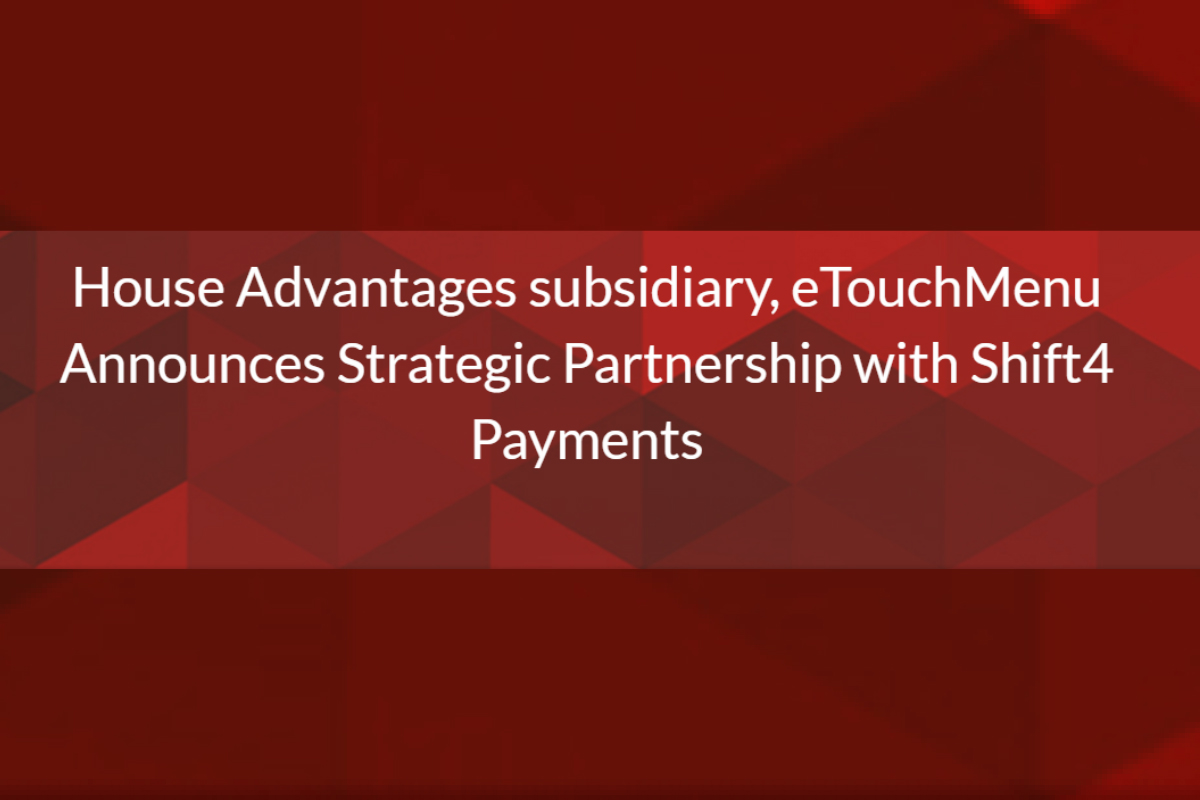 eTouchMenu Announces Strategic Partnership with Shift4 Payments