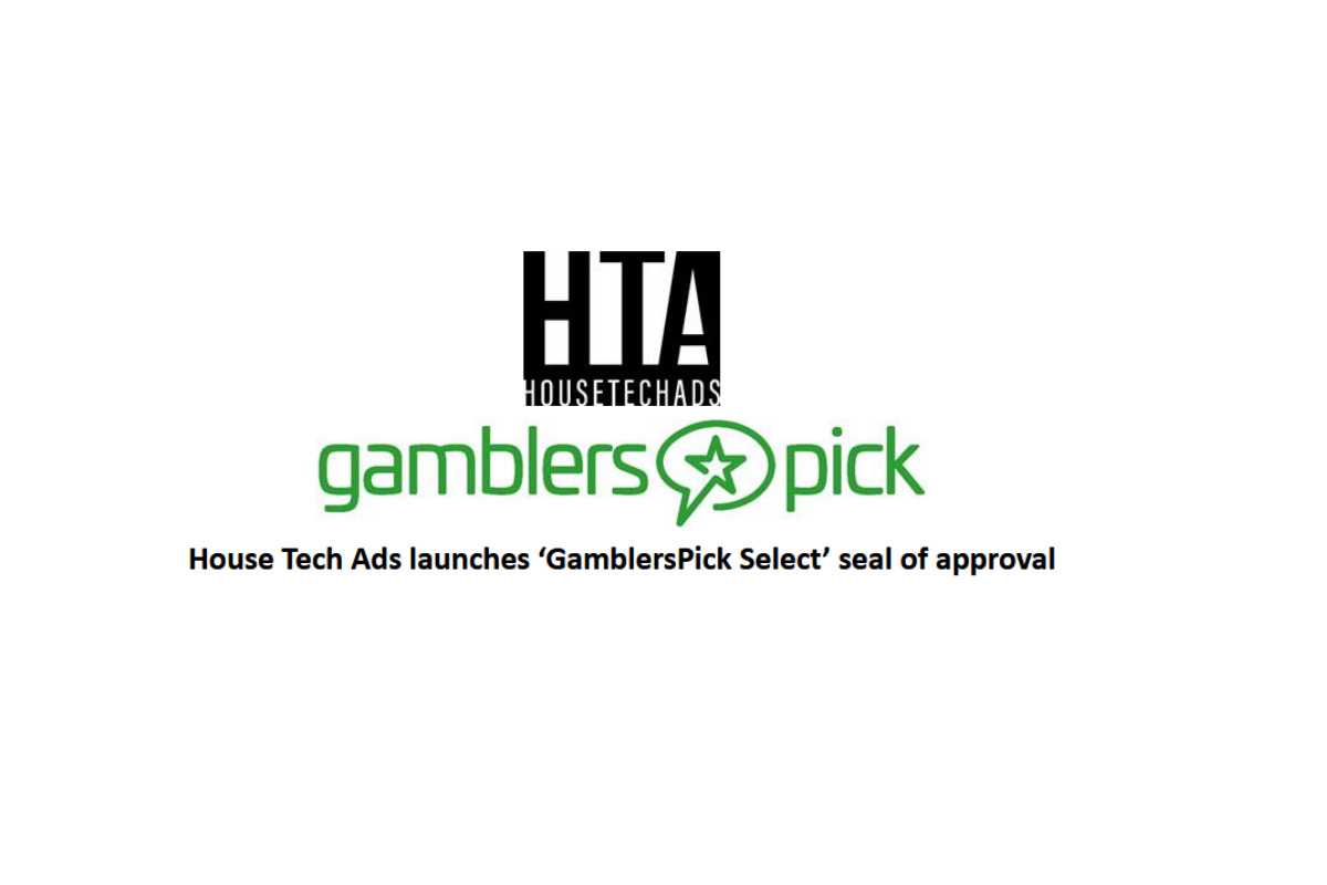 House Tech Ads launches ‘GamblersPick Select’ seal of approval