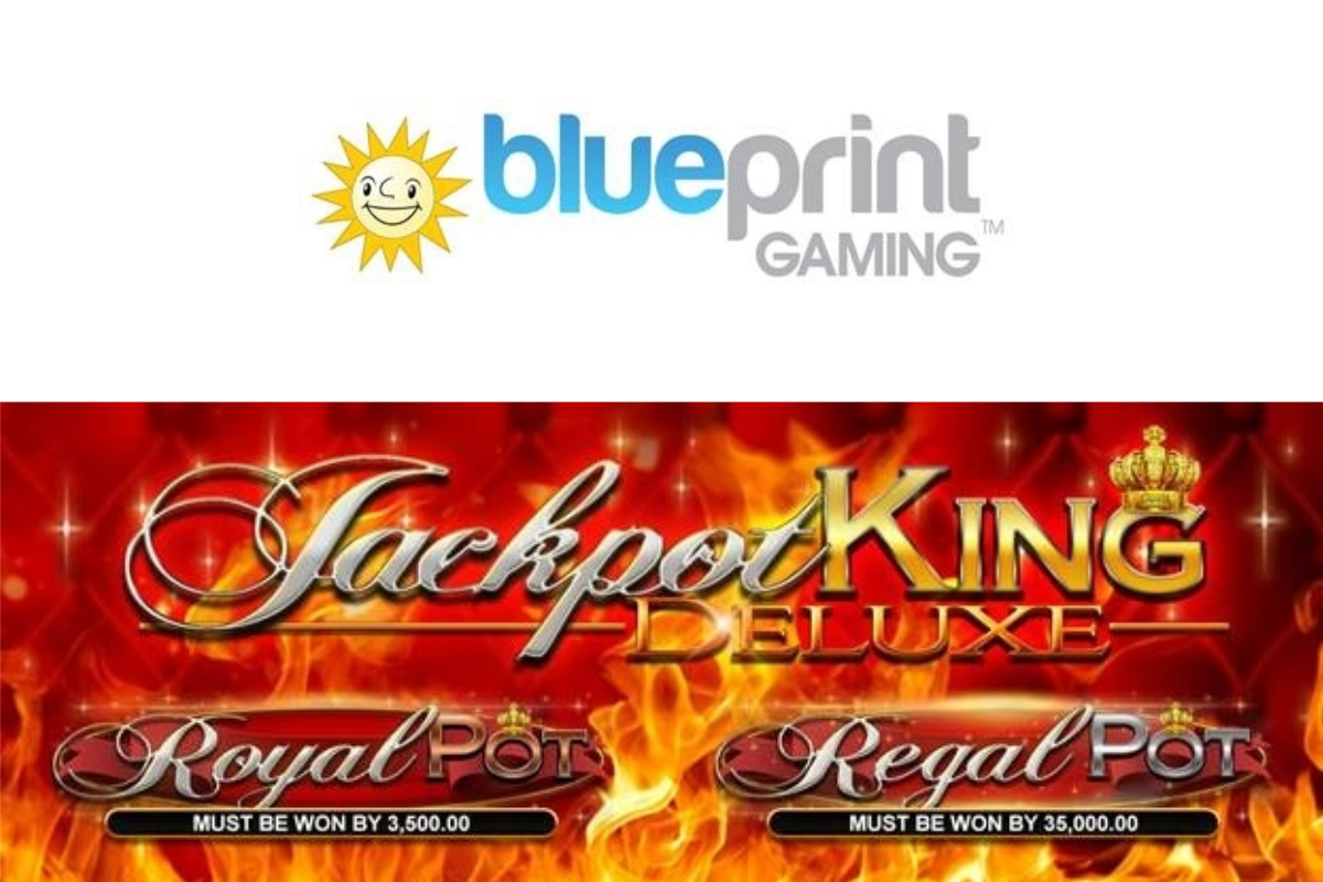 Blueprint Gaming raises the bar with Jackpot King Deluxe