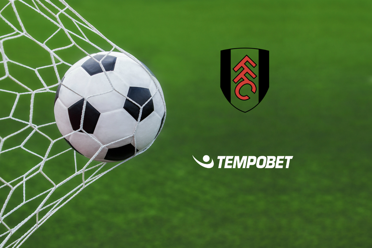 Fulham FC names Tempobet as UK betting partner