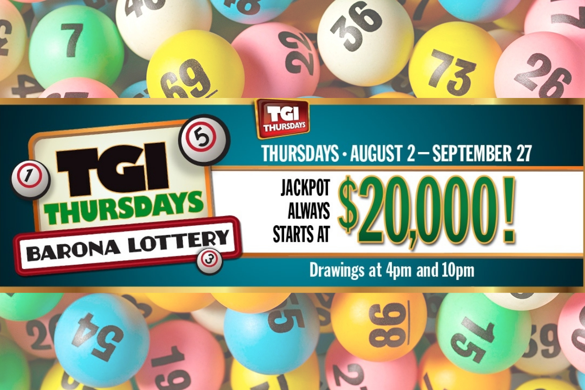 Barona Resort & Casino's TGI Thursdays Lottery Continues Through Thursday, September 27