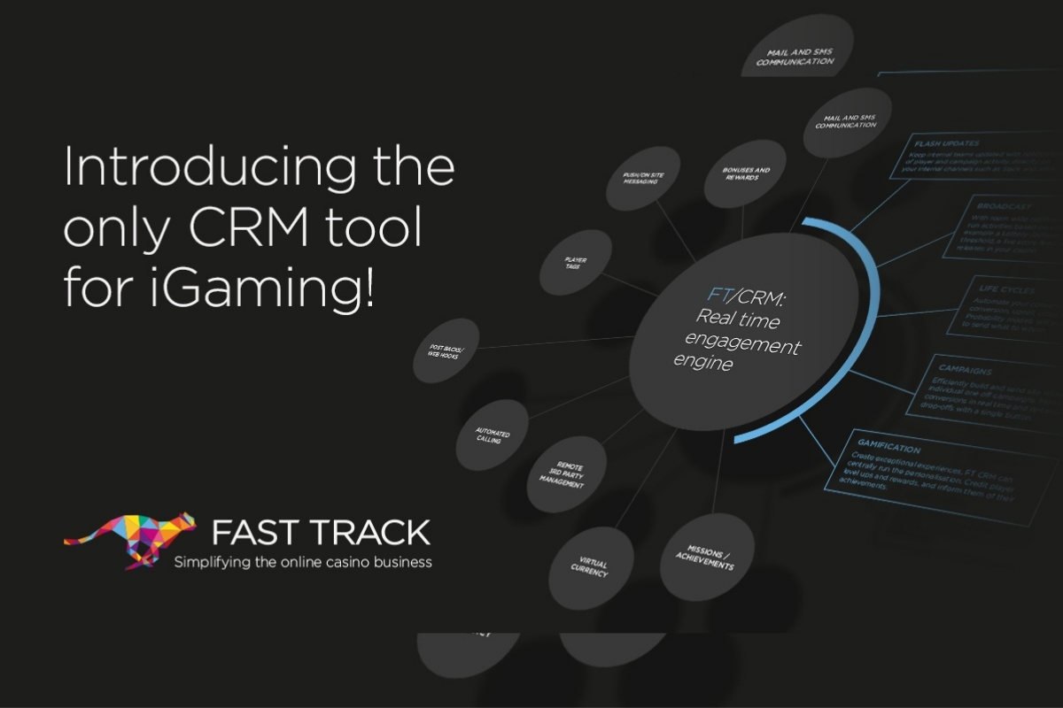 FAST TRACK – Introducing the only CRM tool for iGaming