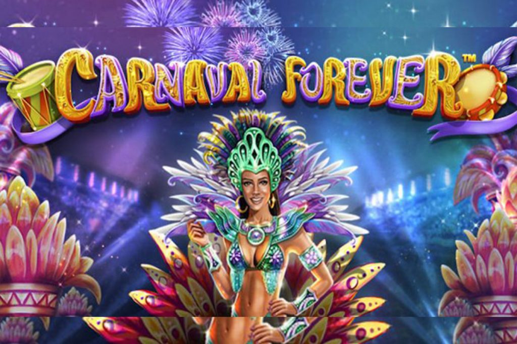 CARNAVAL FOREVER -Betsoft