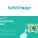 SafeCharge Launches Identity Manager, a Solution for Seamless Digital Identity Validation
