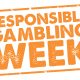 British Gambling Industry Unites Once Again For Responsible Gambling Week 2019