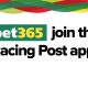 bet365 join the Racing Post app