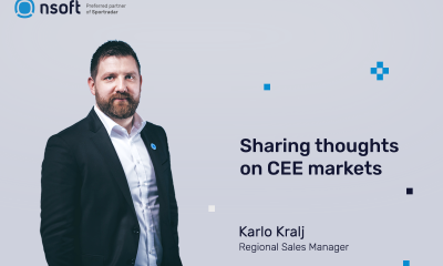 Karlo Kralj, Regional Sales Manager at NSoft is sharing thoughts on CEE markets