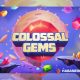 Habanero unveils Colossal Gems