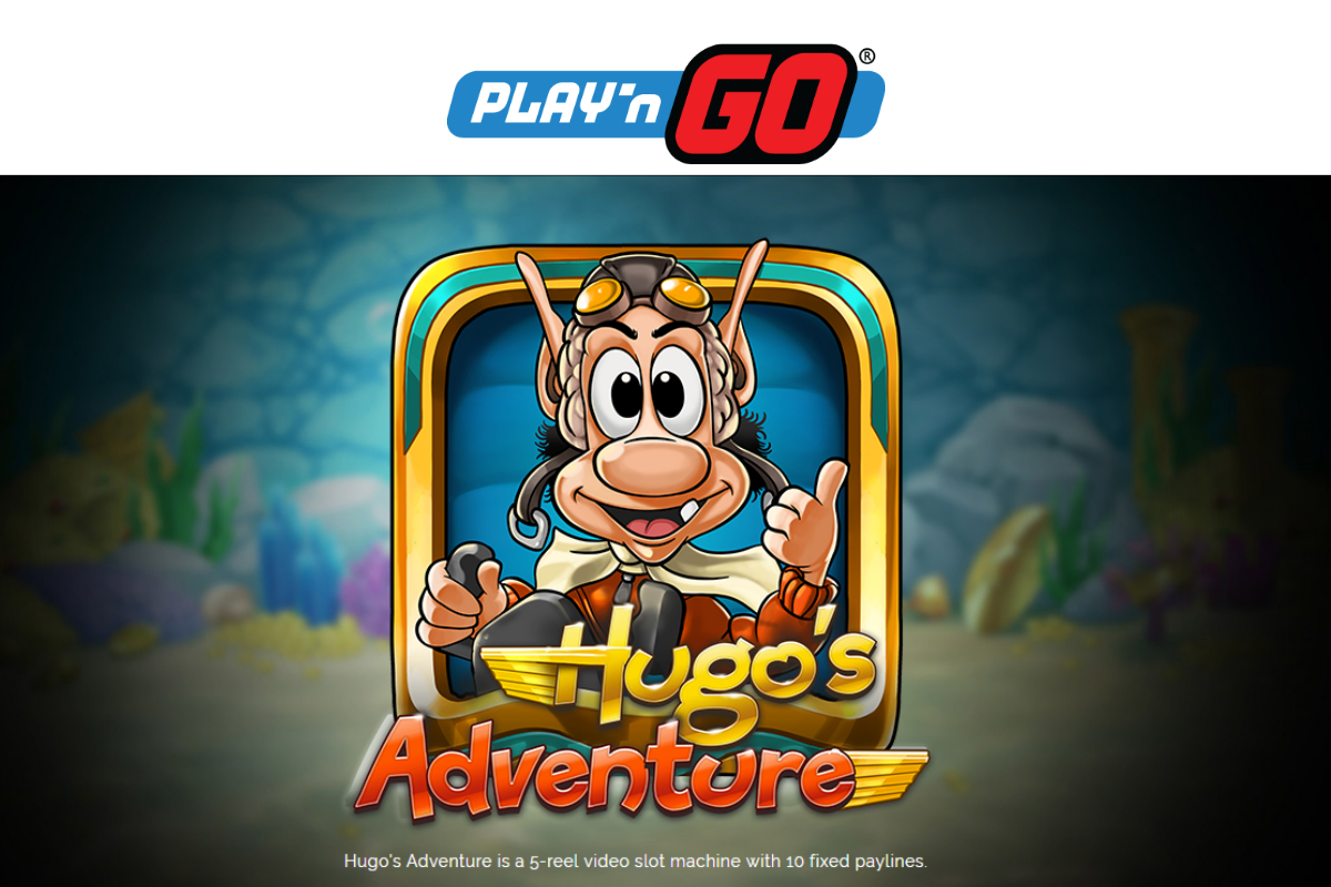 Play’n GO with Hugo’s Adventure