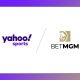 Yahoo Sports Partners with BetMGM