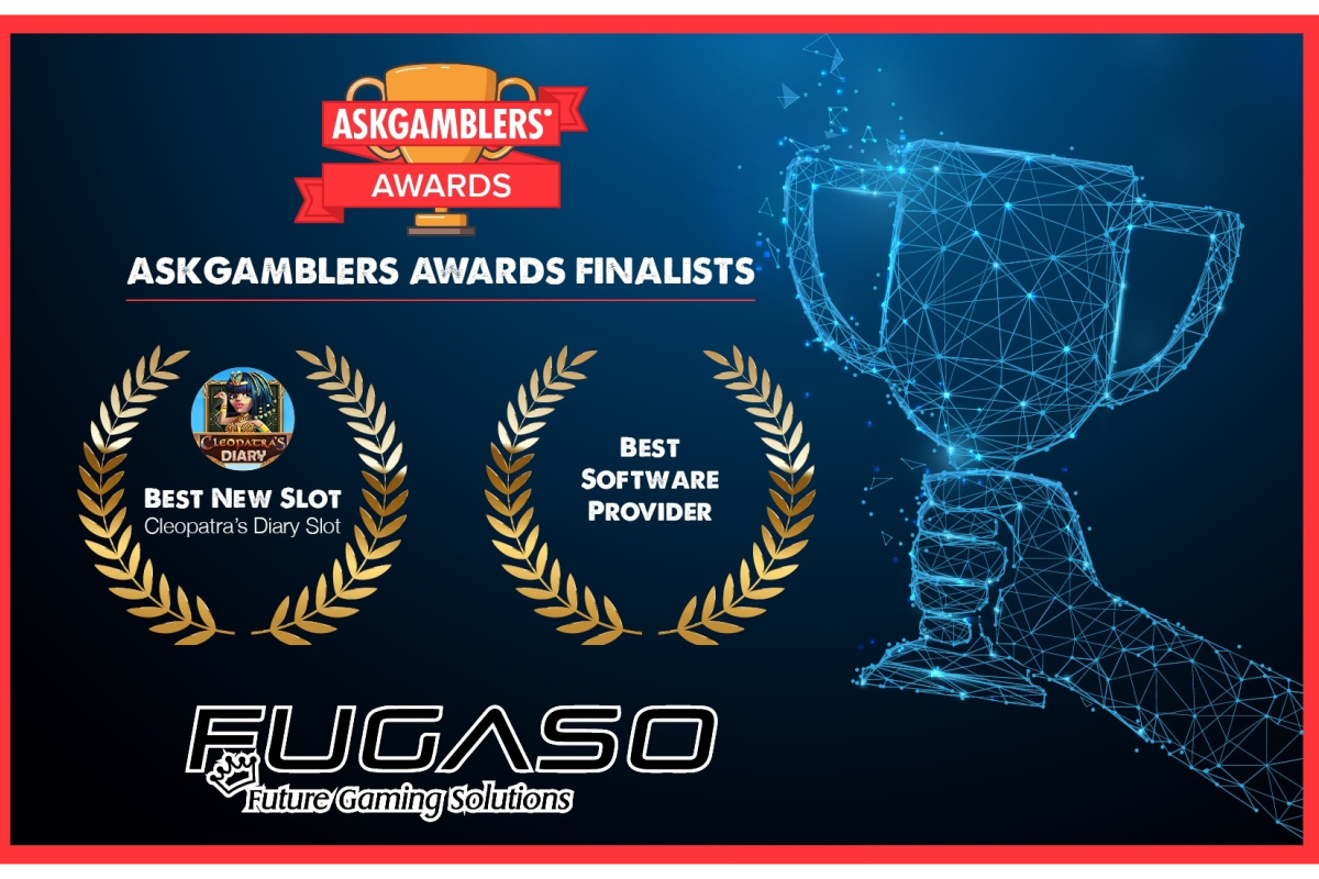 Fugaso selected as finalists in two categories of "the world's most prestigious casino awards"