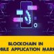 Blockchain In Mobile Application Market
