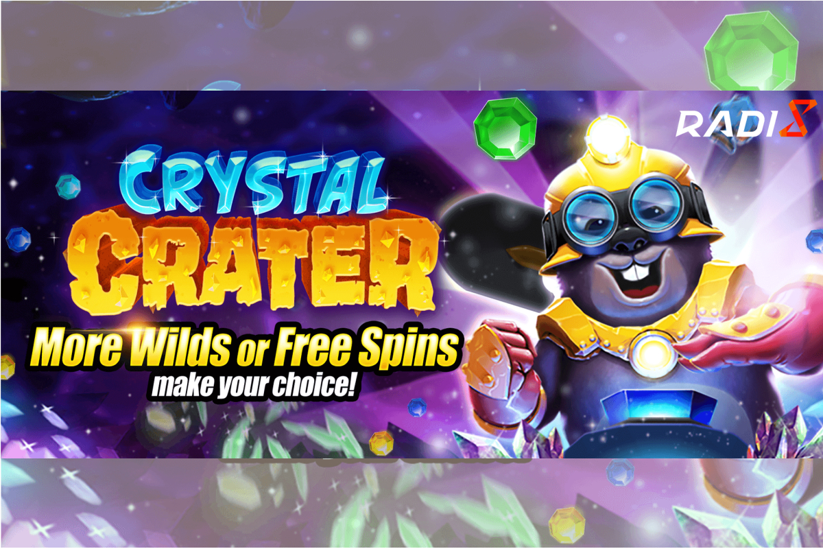Crystal Crater, a brand-new slot game by Radi8, that give players options