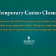 Jamul Casino Announces Extension of Casino Closure in Response to COVID-19