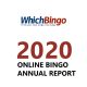 WhichBingo Releases 2020 Annual Report Outlining the State of the UK's Online Bingo Market