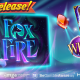 Way Out Ways Activates the Winning Winter Spark in FoxFire