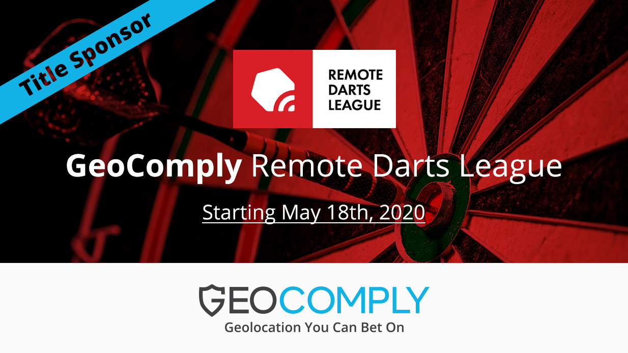 GEOCOMPLY SPONSORS THE REMOTE DARTS LEAGUE – SUPPORTING THE INDUSTRY WITH LIVE SPORTS!