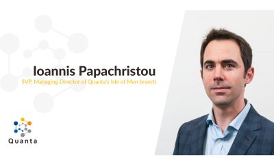 Ioannis Papachristou Appointed as SVP, Managing Director of Quanta's Isle of Man branch