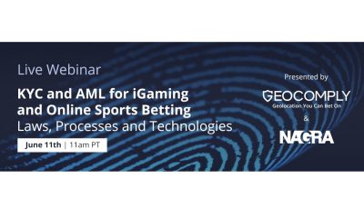Live Webinar – KYC and AML for iGaming and Online Sports Betting with NAGRA and GeoComply