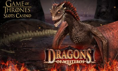 Game of Thrones® Slots Casino Releases Dragons of Westeros Feature