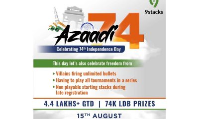 9Stacks – India’s leading Poker Platform will host “AZAADI74 Series” Tournament this Independence Day