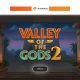 Yggdrasil releases action packed sequel Valley of the Gods 2
