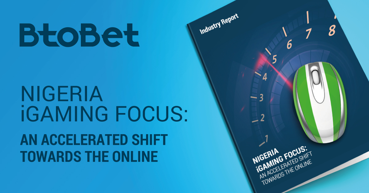 BtoBet launches “Nigeria Betting Focus”