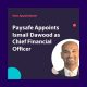Paysafe Group Appoints Ismail (“Izzy”) Dawood as Group Chief Financial Officer