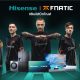 Hisense Announces Global Partnership With Fnatic Esports Organization
