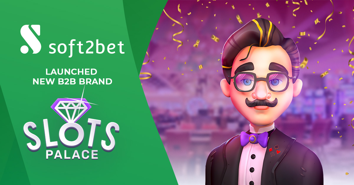 Soft2bet launches B2B brand SlotsPalace