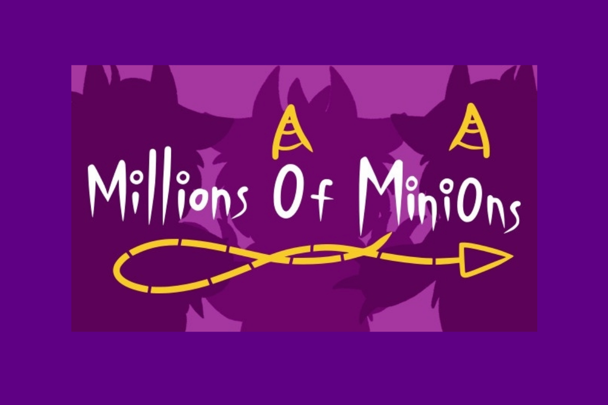 Millions of Minions - A game directed by teenagers