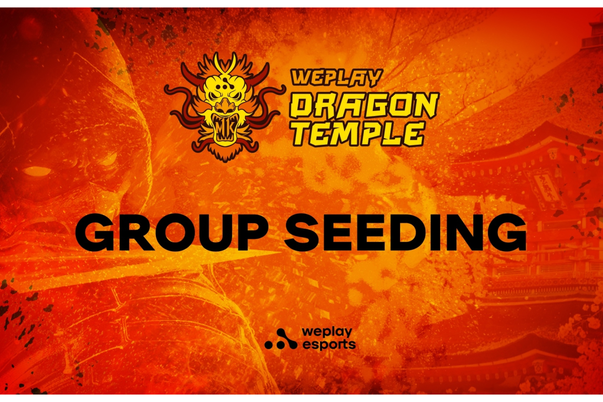 WePlay Dragon Temple Group Seeding