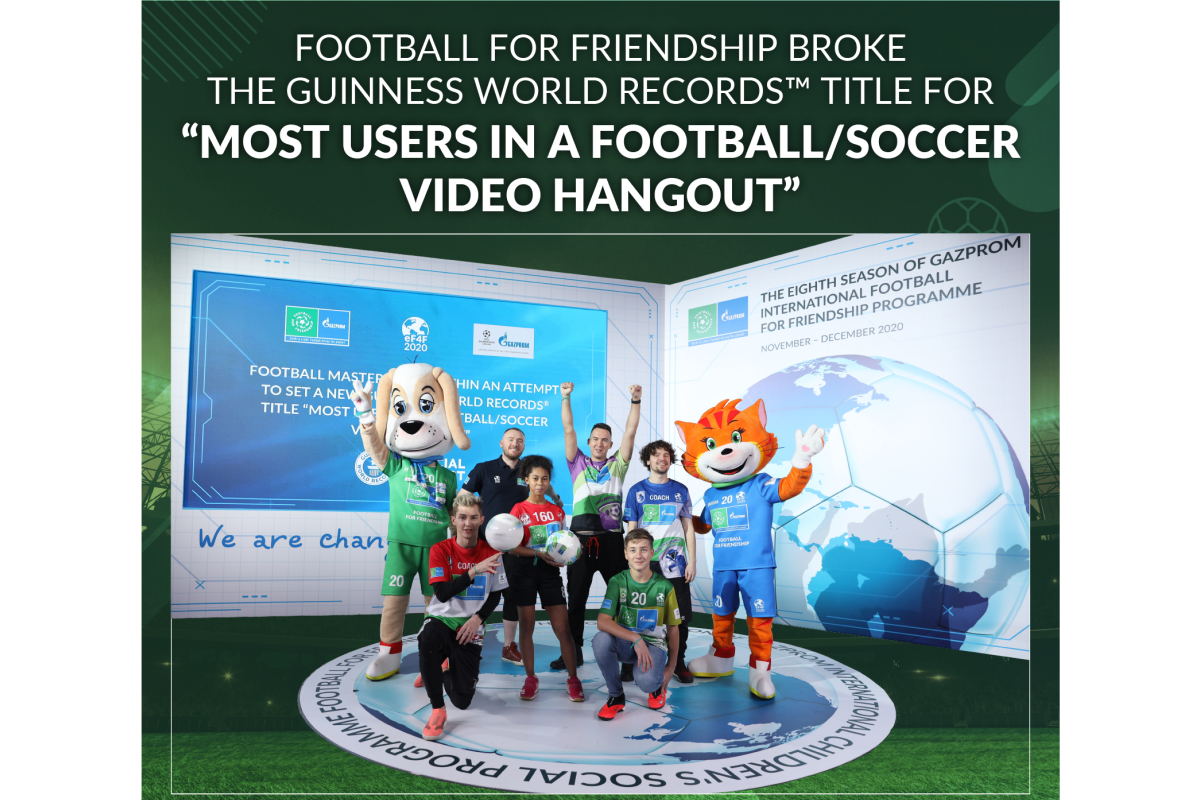 Gazprom International Children's Social Programme Football for Friendship sets a new GUINNESS WORLD RECORDS™ title