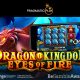 Pragmatic Play Brings the Heat in Dragon’s Kingdom – Eyes of Fire