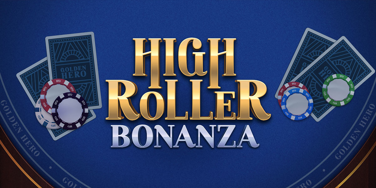 New game release from Golden Hero - High Roller Bonanza