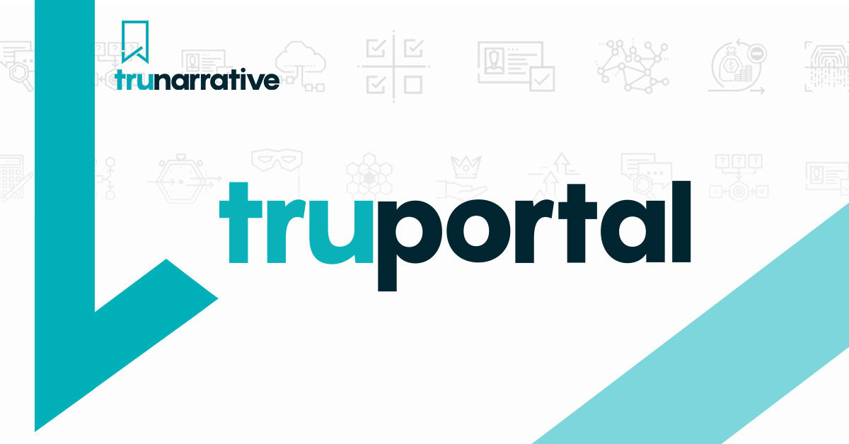 TruNarrative launch new AML and compliance solution, TruPortal