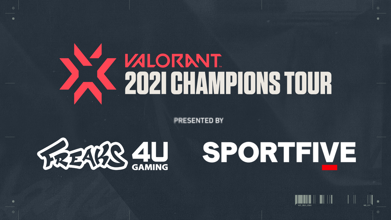 RIOT GAMES, FREAKS 4U GAMING and SPORTFIVE partner up to produce and commercialize the 2021 VALORANT CHAMPIONS TOUR