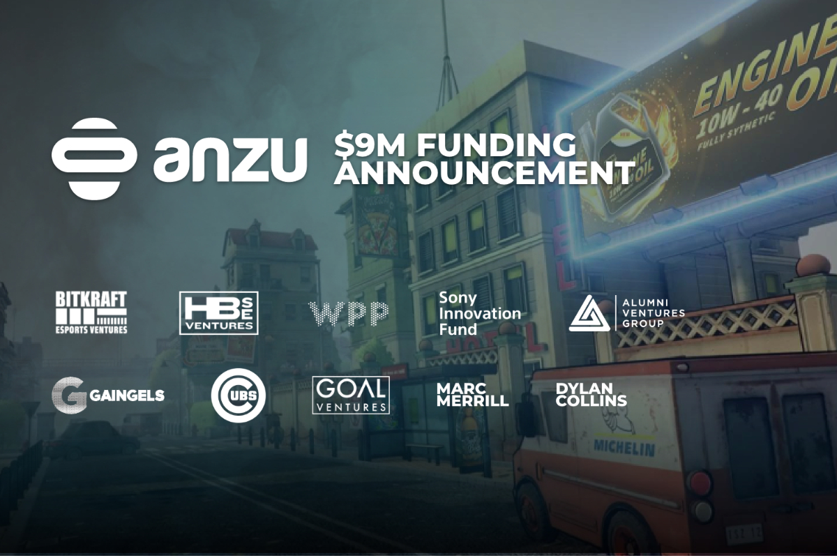 Anzu.io Raises $9 Million To Fuel Expansion of the World’s Most Advanced In-Game Advertising Platform