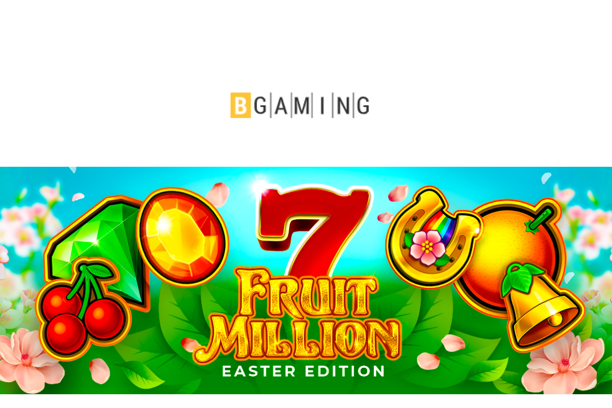 Share the Easter joy with Fruit Million by BGaming