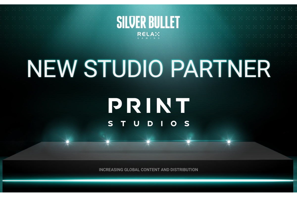 Relax Gaming welcomes Print Studios as latest Silver Bullet partner