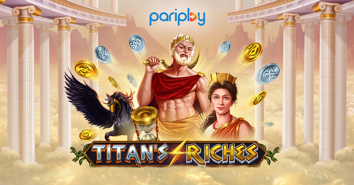 Pariplay aims for the skies with Titan’s Riches