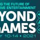 Explore the Future of Interactive Entertainment with Beyond Games Conference