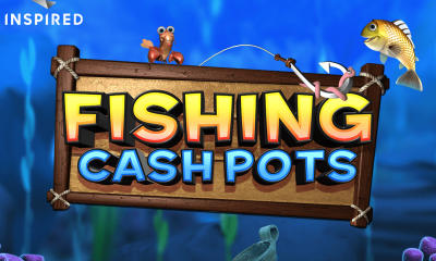 Inspired Launches Fishing Cash Pots, a Fun Fishing-themed Online and Mobile Slot Game