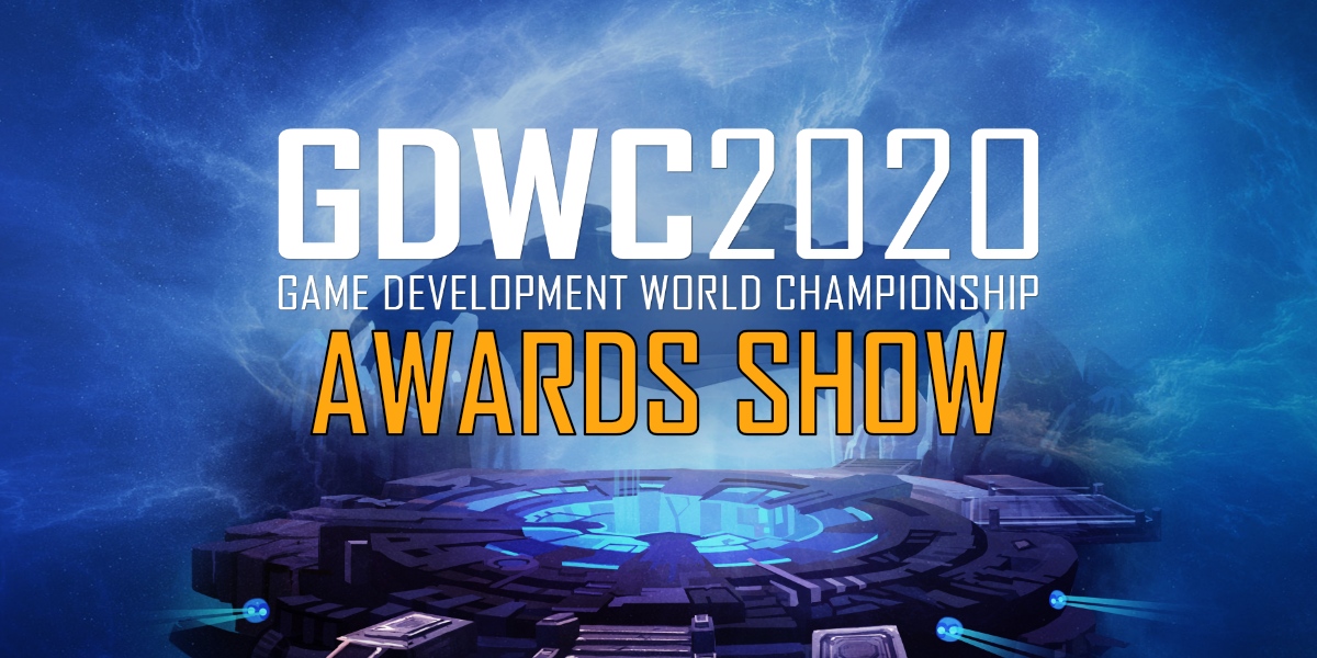 Game Development World Championship 2020 Awards Show