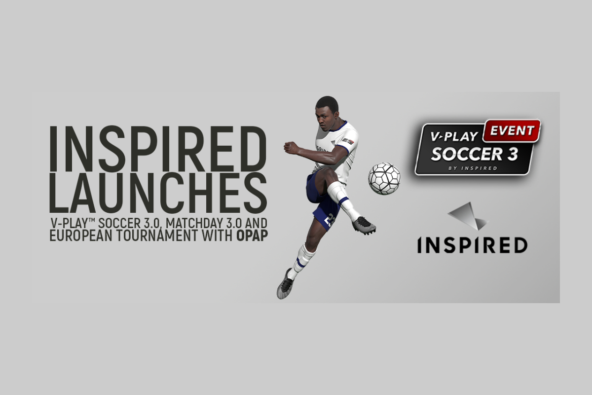 Inspired Launches V-Play Soccer 3.0, Matcheday 3.0 and European Tournament with OPAP