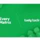 Lady Luck Games now live with EveryMatrix and its partners